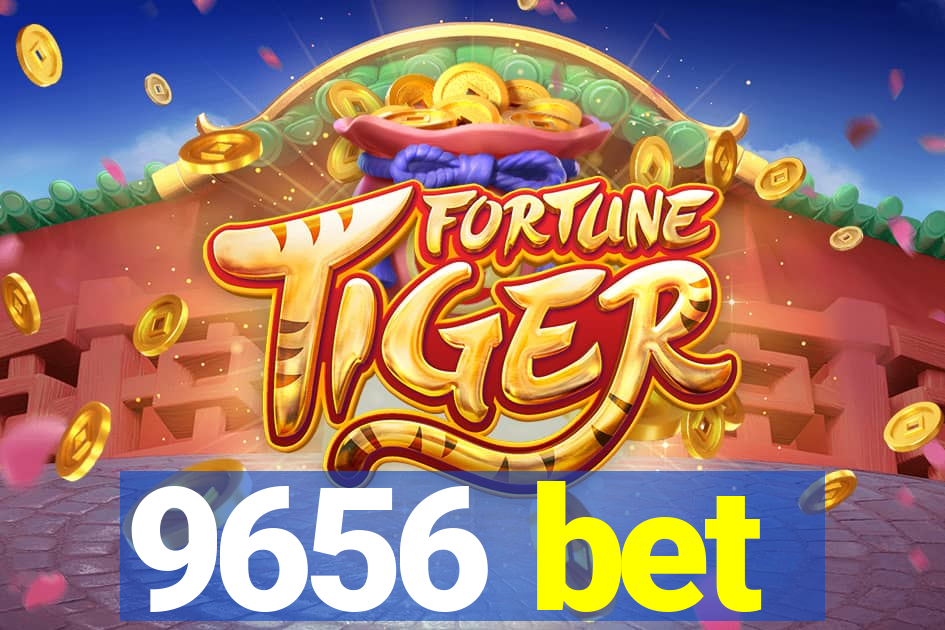 9656 bet